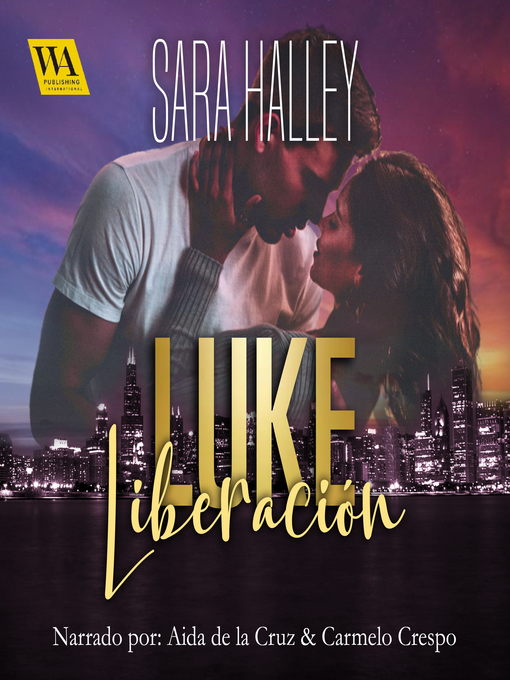 Title details for Luke. Liberación by Sara Halley - Available